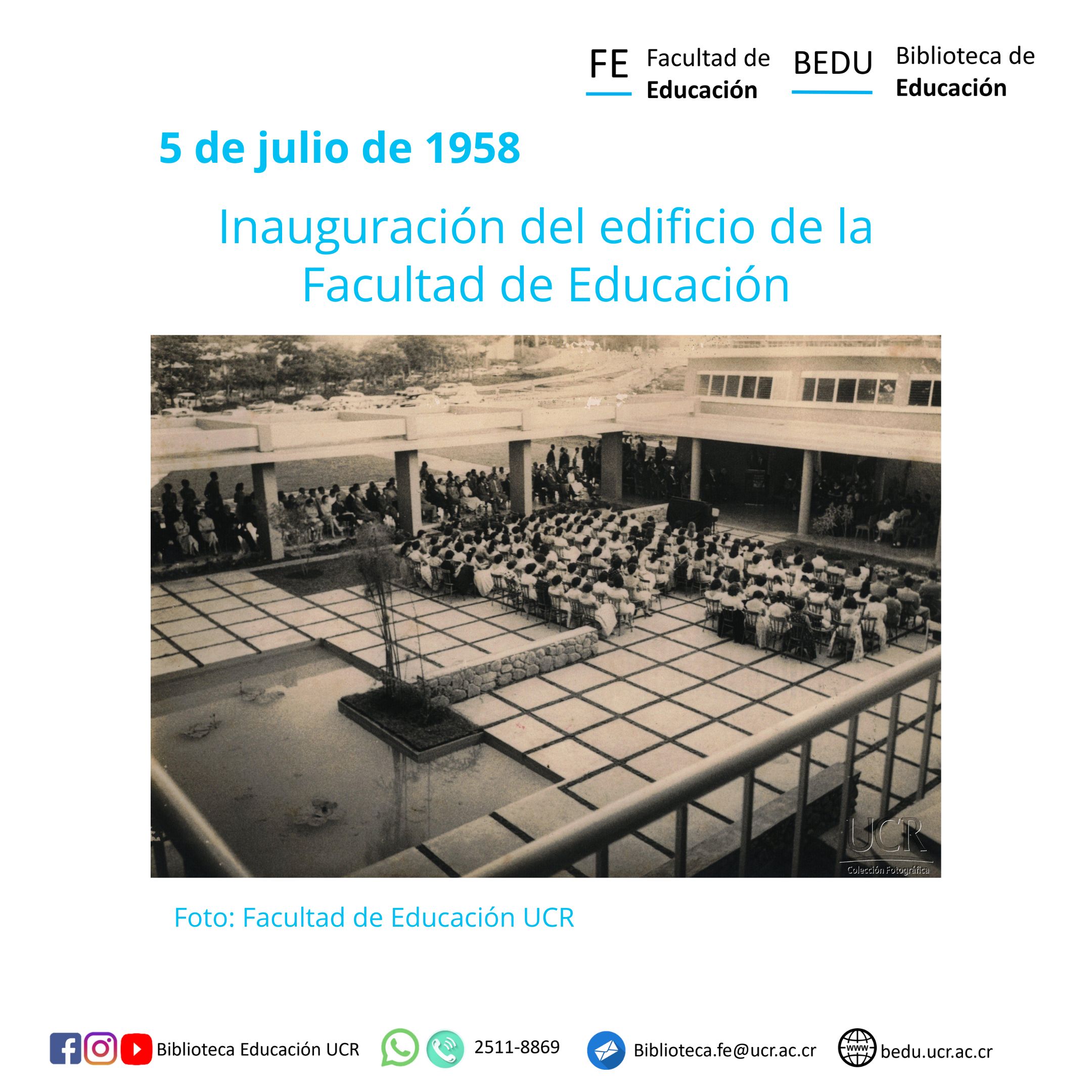 Inauguración del edificio de la Facultad de Educación