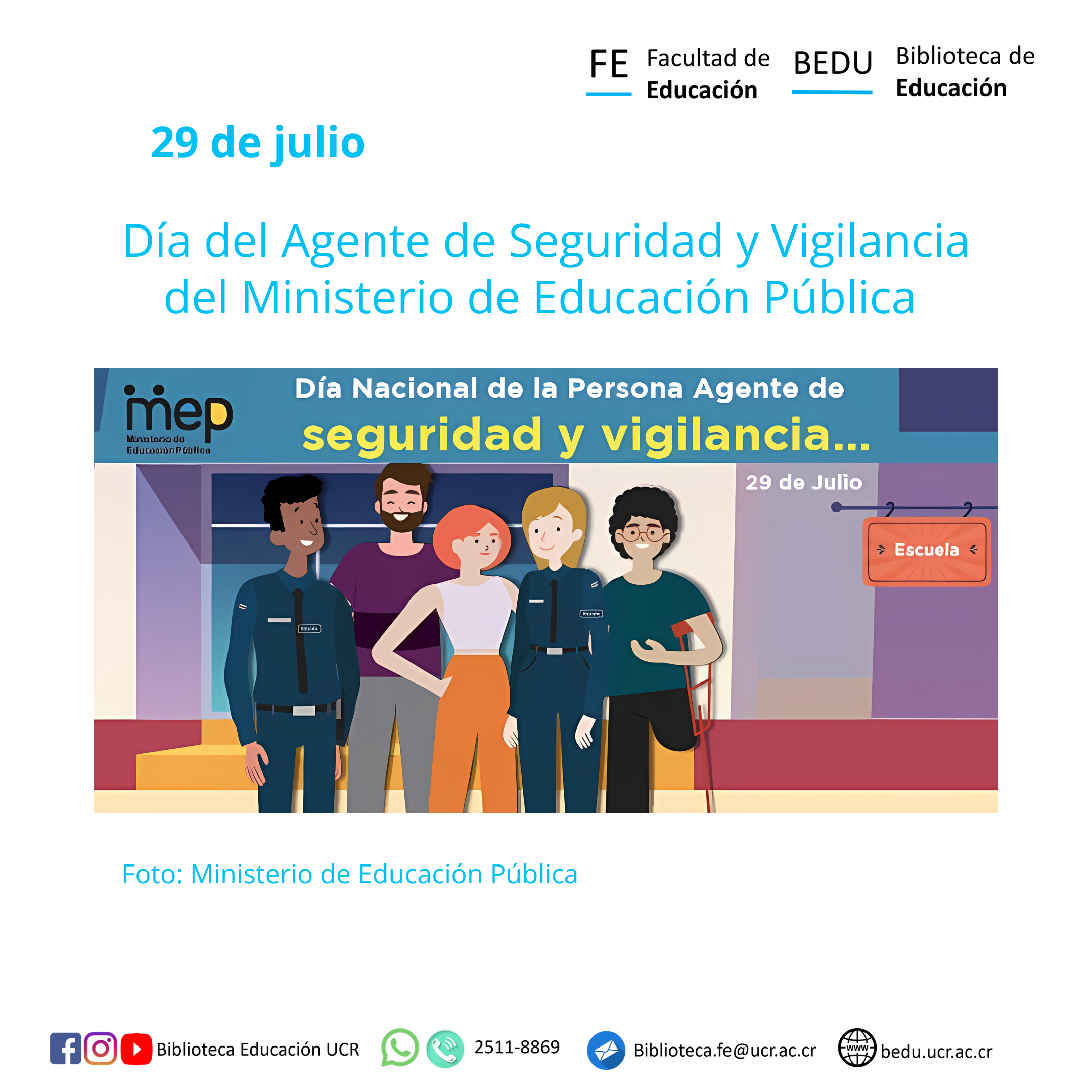 Día del Agente de Seguridad y Vigilancia del Ministerio de Educación Pública 